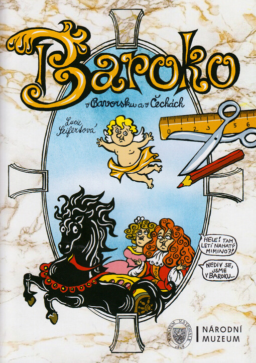 Baroko v Bavorsku a v Čechách Lucie Seifertová
