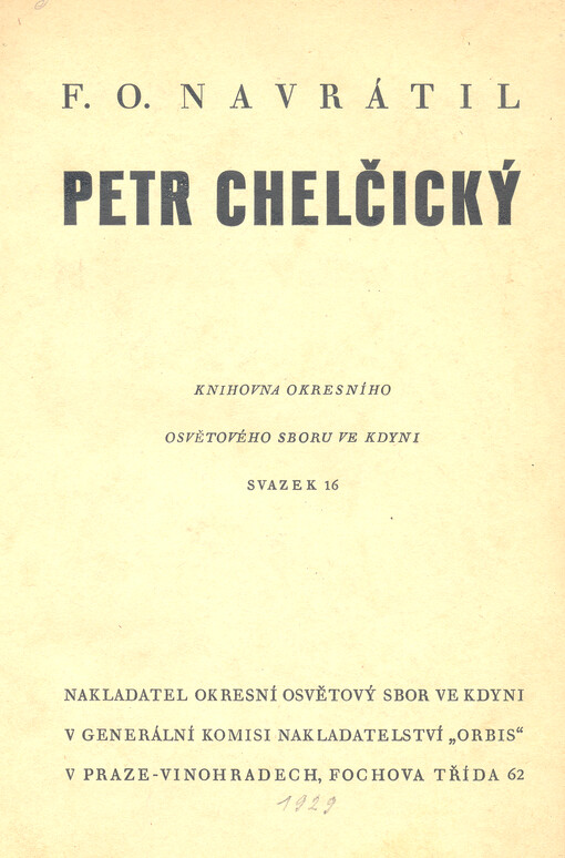 Petr Chelčický : národohospodářsky sociologický rozbor náboženské osobnosti