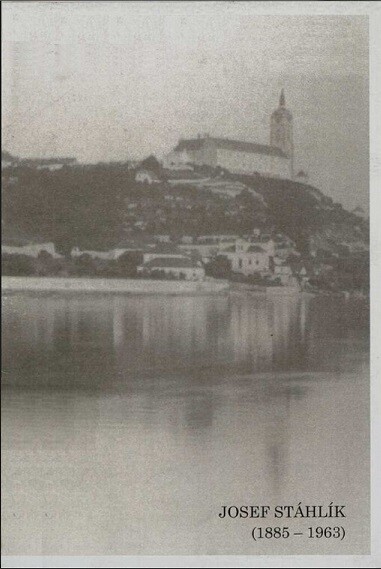 Josef Stáhlík :(29.3.1885-20.7.1963) : 115. výročí narození