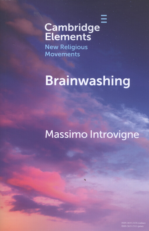 Brainwashing : reality or myth?