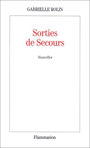 Sorties de secours (French Edition)