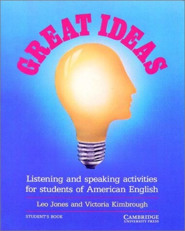 Great ideas : listening and speaking activities for students of American English. Student's book