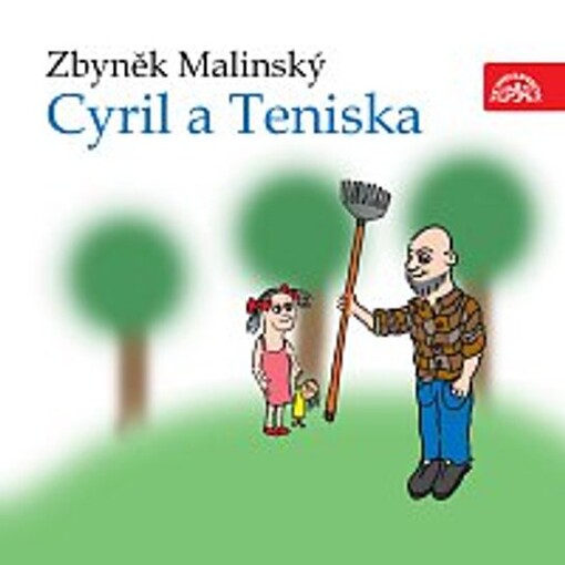 Malinský: Cyril a Teniska