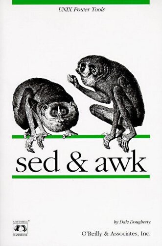 sed & awk (Nutshell Handbooks)