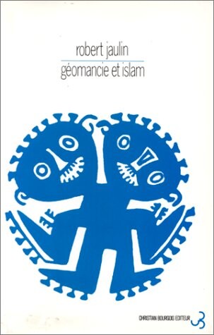 Geomancie et islam (French Edition)