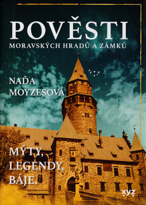 Pověsti moravských hradů a zámků