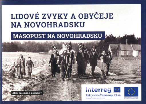 Lidové zvyky a obyčeje na Novohradsku : masopust na Novohradsku