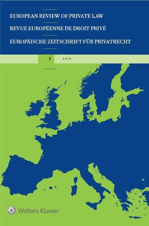 European review of private law =Europäische Zeitschrift für Privatrecht = Revue européenne de droit privé