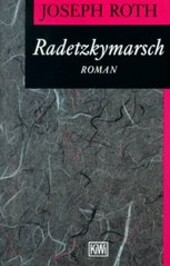 Radetzkymarsch : Roman