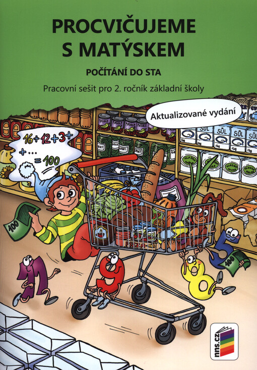 Matýskova matematika : pro 2. ročník základní školy vytvořená v souladu s RVP ZV. 5. díl, Počítání do sta
