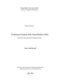 Evolutionary synthesis of the Turing machine's rules =Evoluční syntéza pravidel Turingova stroje : doctoral thesis summary