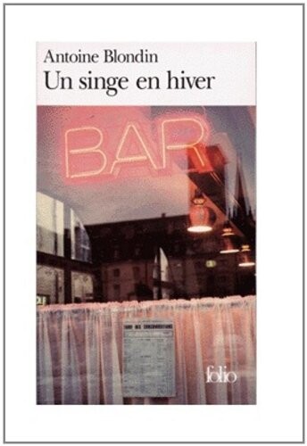 UN Singe En Hiver (French Edition)