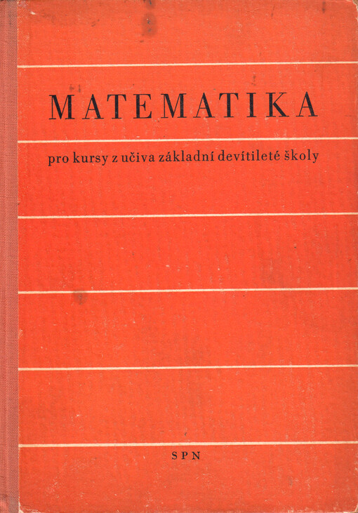 Matematika pro kursy z učiva základní devítileté školy