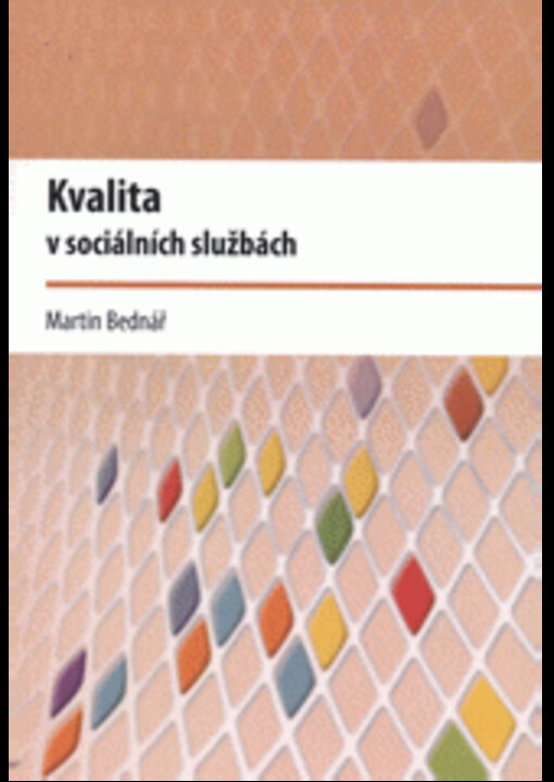 Kvalita v sociálních službách