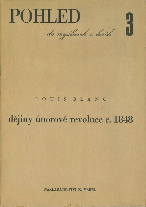 Dějiny únorové revoluce r. 1848 : (úryvky)