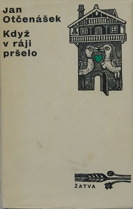 Když v ráji pršelo