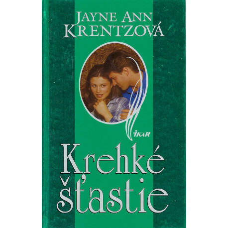Krehké šťastie