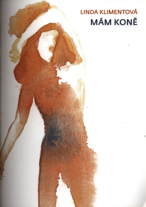 Linda Klimentová : mám koně