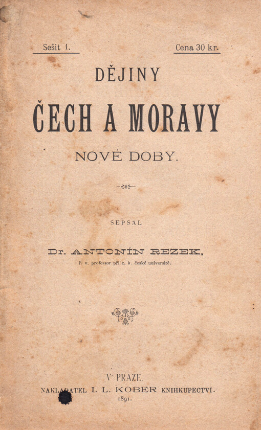 Dějiny Čech a Moravy nové doby. Kniha první, Od míru Westfálského až do smrti císaře Ferdinanda III. (1648-1657)