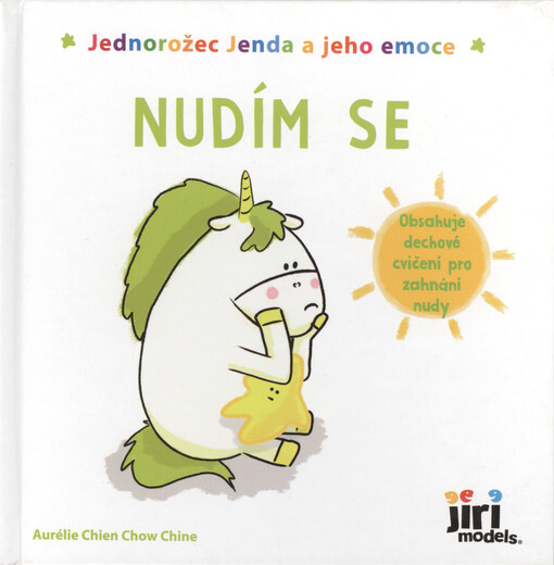 Jednorožec Jenda a jeho emoce. Nudím se