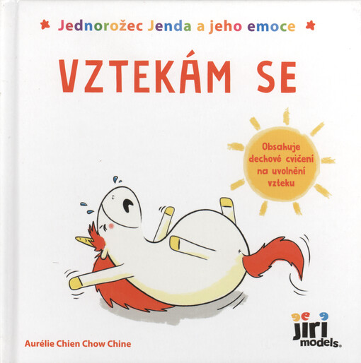 Jednorožec Jenda a jeho emoce. Vztekám se