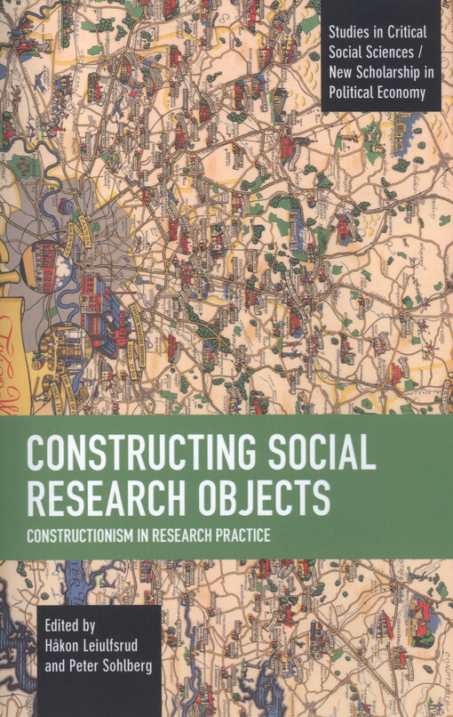 Constructing social research objects : constructionism in research practice