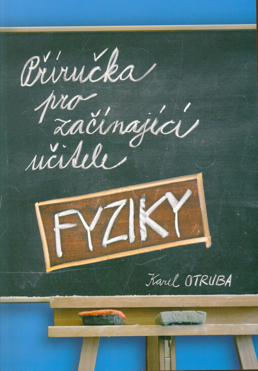 Příručka pro začínající učitele fyziky