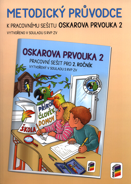 Oskarova prvouka 2 : pro 2. ročník : objevujeme a poznáváme s Oskarem