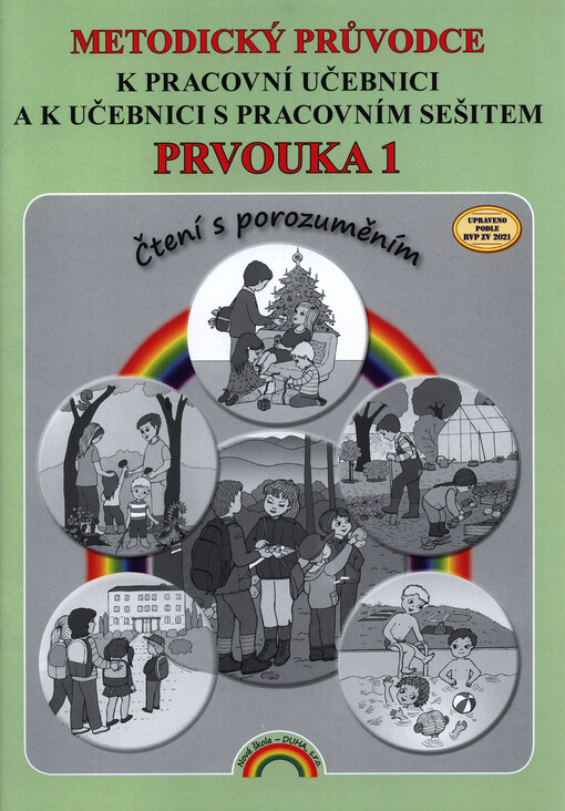 Prvouka 1 : pro 1. ročník se zajíci Edou a Nelou