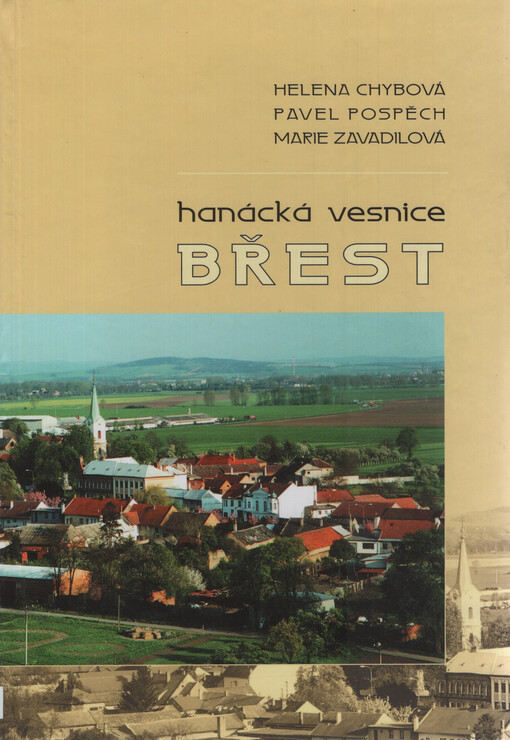 Hanácká vesnice Břest