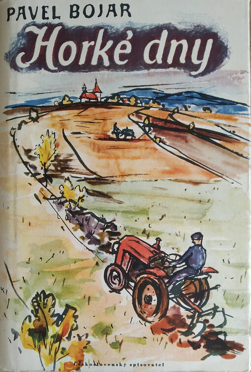 Horké dny :[Trilogie].Část 2,Slunečný širý svět