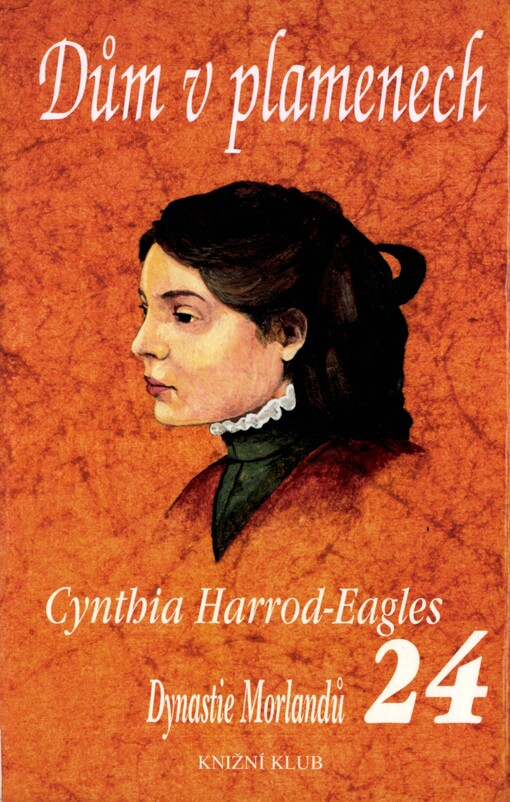 Dynastie Morlandů.24. díl,Dům v plamenech, 24. díl, Dům v plamenech