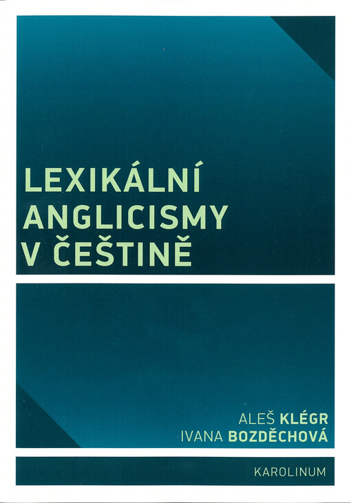 Lexikální anglicismy v češtině