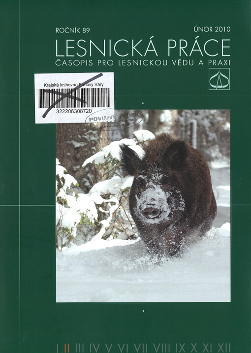 Lesnická práce : časopis vydávaný Čs. maticí lesnickou a věnovaný lesnické vědě a praxi