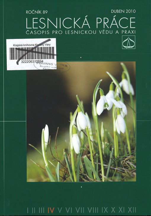 Lesnická práce : časopis vydávaný Čs. maticí lesnickou a věnovaný lesnické vědě a praxi