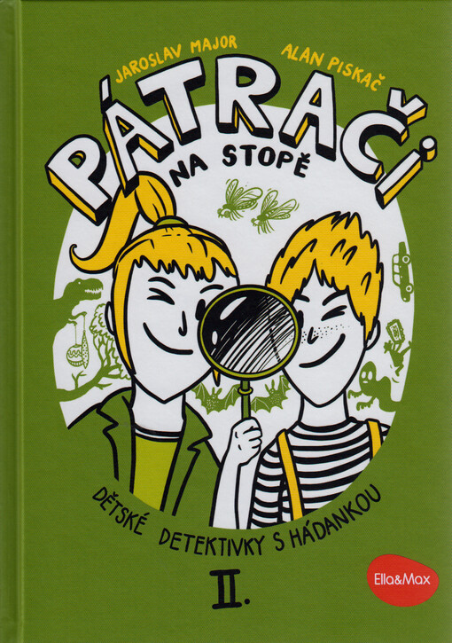Pátrači na stopě : dětské detektivky s hádankou