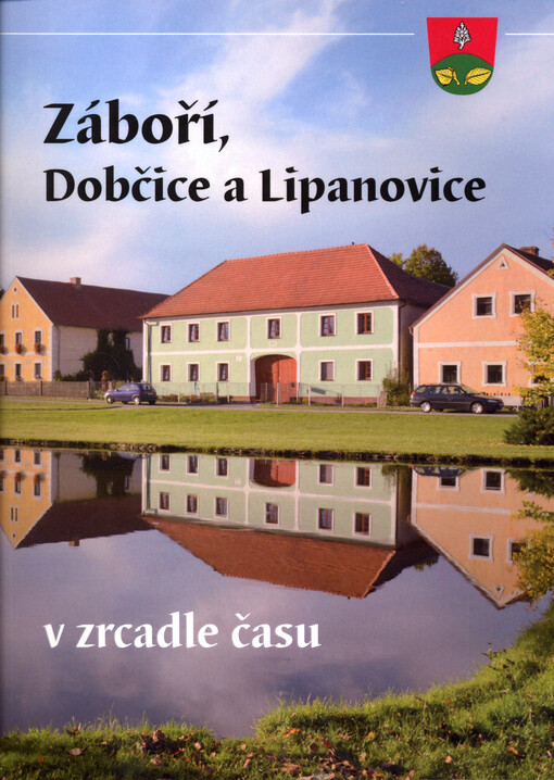 Záboří, Dobčice a Lipanovice v zrcadle času
