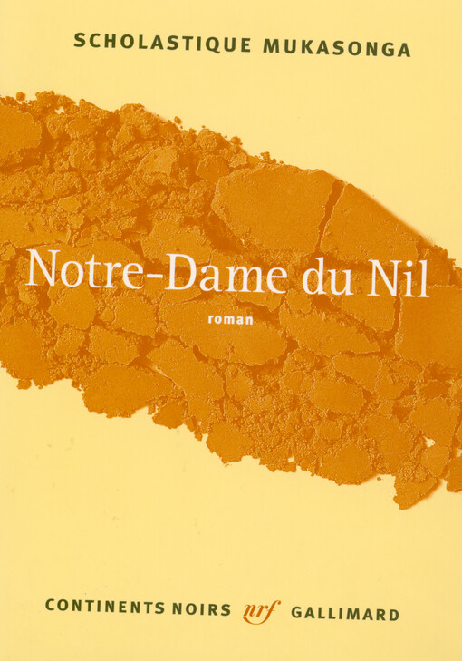 Scholastique Mukasonga - Notre-Dame du Nil