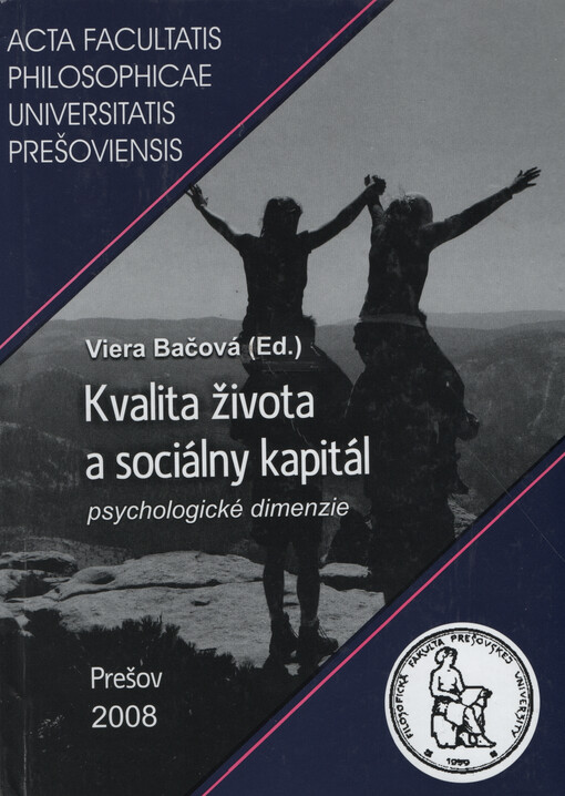 Kvalita života a sociálny kapitál - psychologické dimenzie