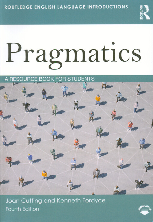 Pragmatics : a resource book for students