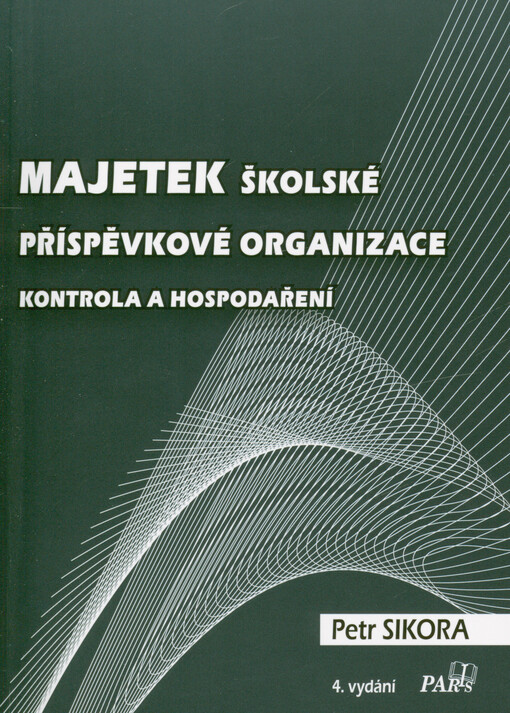 Majetek školské příspěvkové organizace