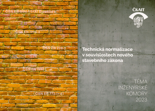 Technická normalizace v souvislostech nového stavebního zákona : téma Inženýrské komory 2023