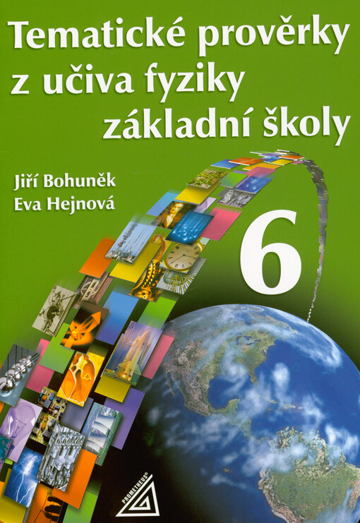 Tematické prověrky z učiva fyziky základní školy 6