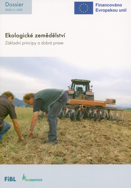 Ekologické zemědělství : základní principy a dobrá praxe