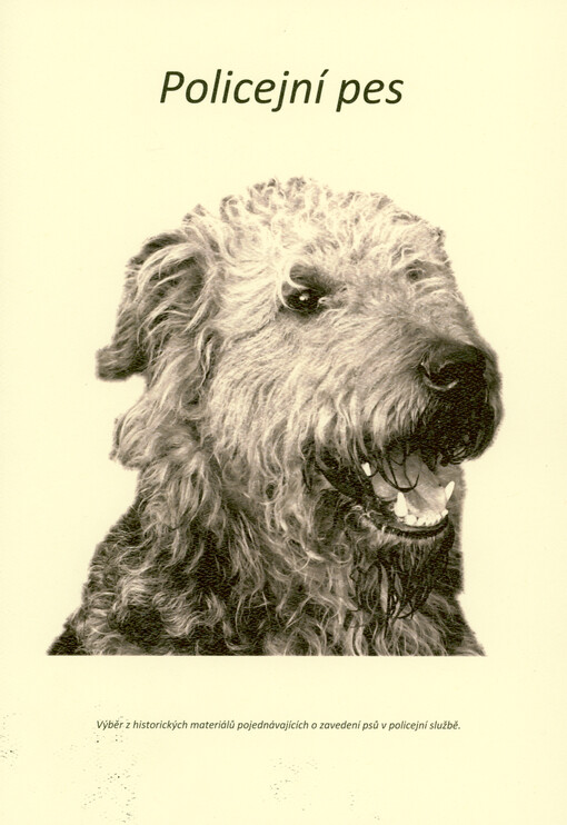 Policejní pes. II. část, Nákup, výchova a výcvik - použití ve službě