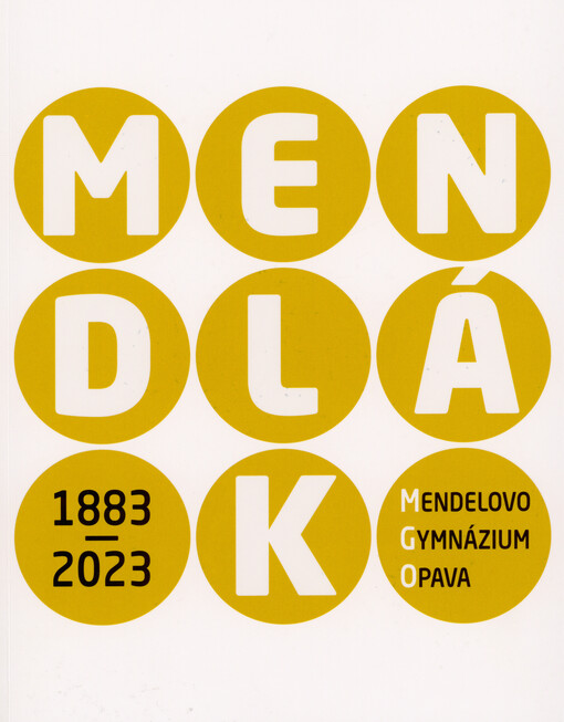 Almanach ke 140. výročí vzniku prvního českého gymnázia na Opavsku