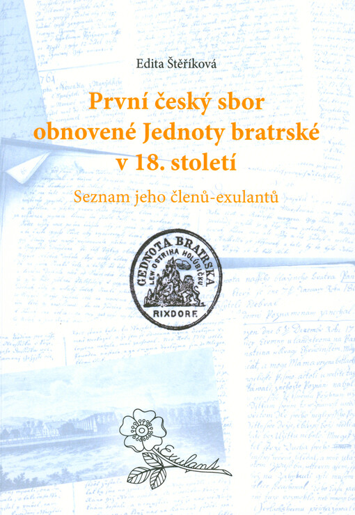 První český sbor obnovené Jednoty bratrské v 18. století : seznam jeho členů - exulantů