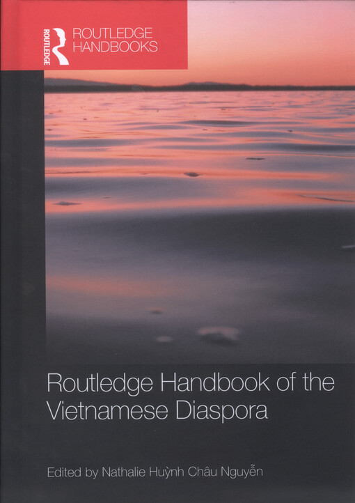 Routledge handbook of the Vietnamese diaspora