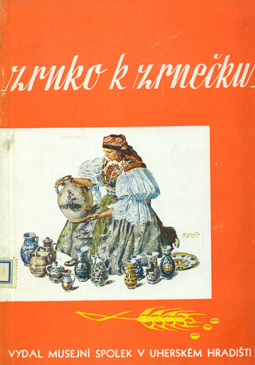 Návod, jak shromažďovati doklady lidové kultury v oblasti jižní a východní Moravy