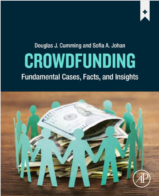 Crowdfunding : fundamental cases, facts, and insights